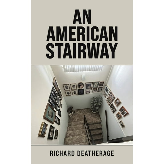 An American Stairway, (Paperback)
