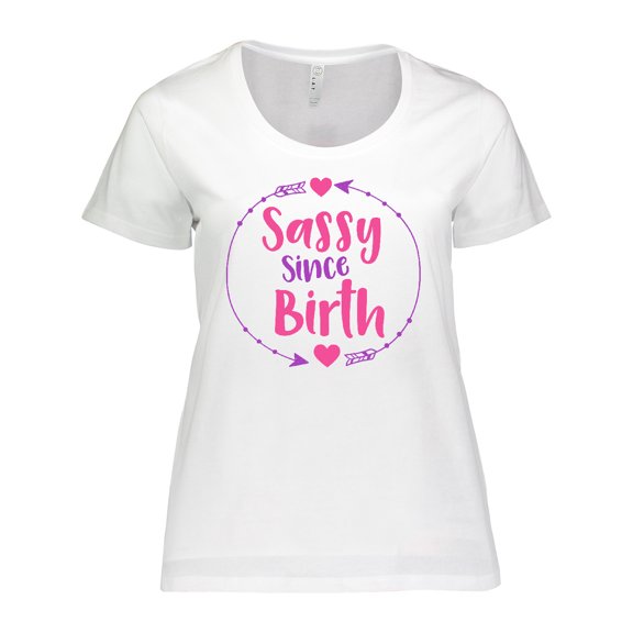 Inktastic Sassy Since Birth, Sassy, Sassy Girl, Arrow, Hearts Women's Plus Size T-Shirt