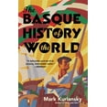 thumbnail image 1 of Pre-Owned The Basque History of the World: The Story of a Nation Paperback, 1 of 1
