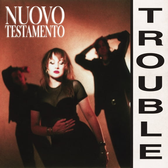 Nuovo Testamento - Trouble - Music & Performance - CD