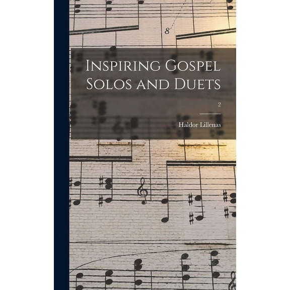 Inspiring Gospel Solos and Duets; 2, (Hardcover)