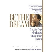 Be the Dream - Paperback