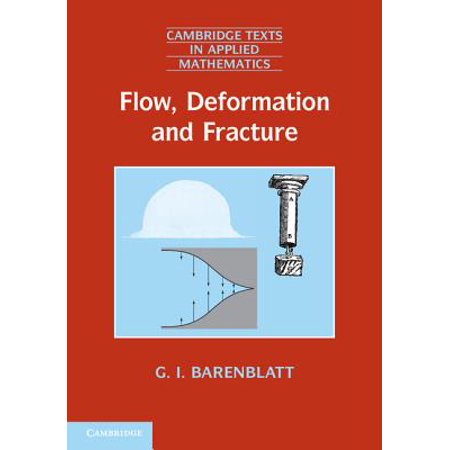 Flow Deformation And Fracture Lectures On Fluid