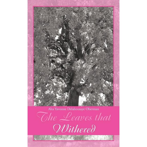 The Leaves that Withered (Paperback)