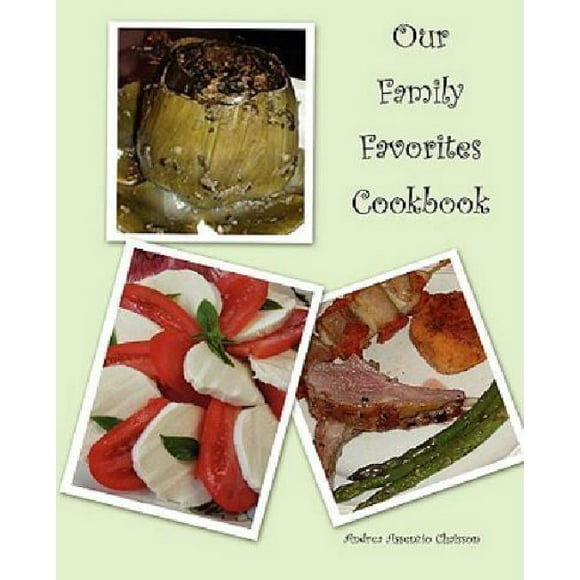 Our Family Favorites Cookbook