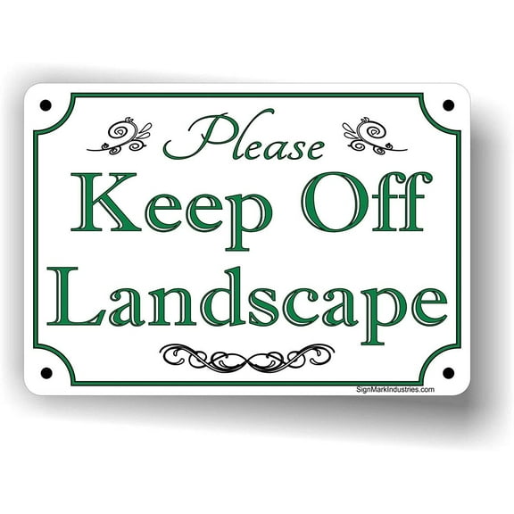 Please Keep Off Landscape Metal Sign, Keep Off Landscaping Sign 12"x8"