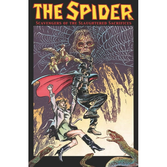 The Spider: Scavengers of the Slaughtered Sacrifices, (Paperback)