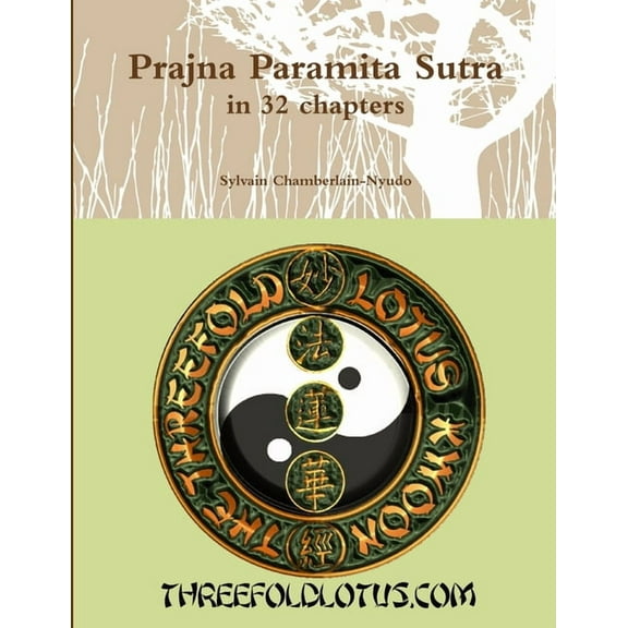 Prajna Paramita Sutra in 32 chapters, (Paperback)