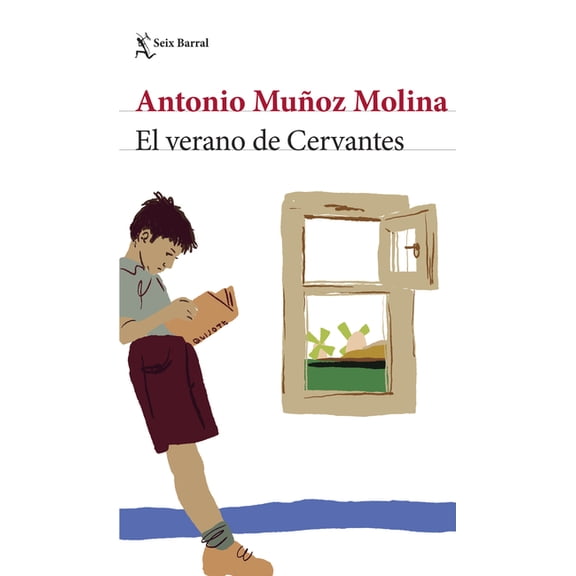 El Verano de Cervantes (Memoria Literaria) / The Summer of Cervantes (Literary Memoir), (Paperback)