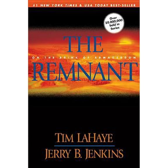 Pre-Owned The Remnant: On the Brink of Armageddon (Paperback) 0842332308 9780842332309