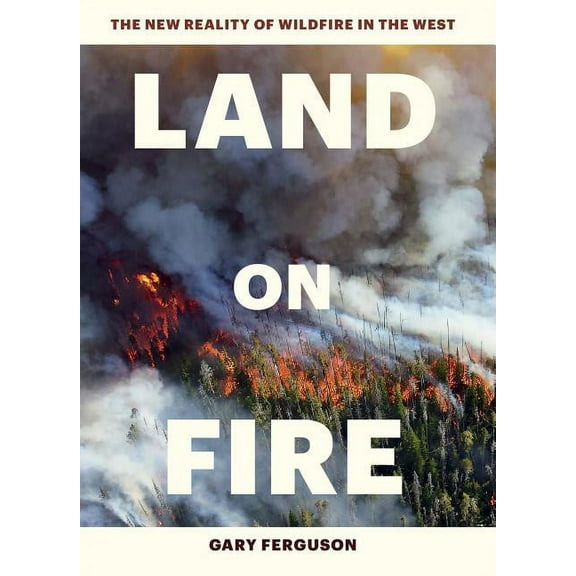 Land on Fire - Hardcover