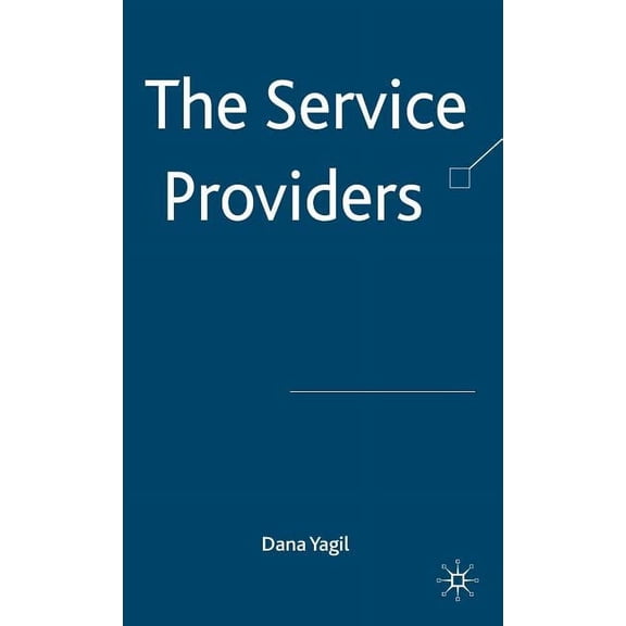 The Service Providers, (Hardcover)
