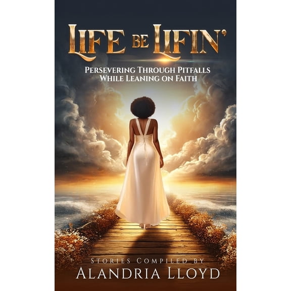 Life Be Lifin', (Paperback)