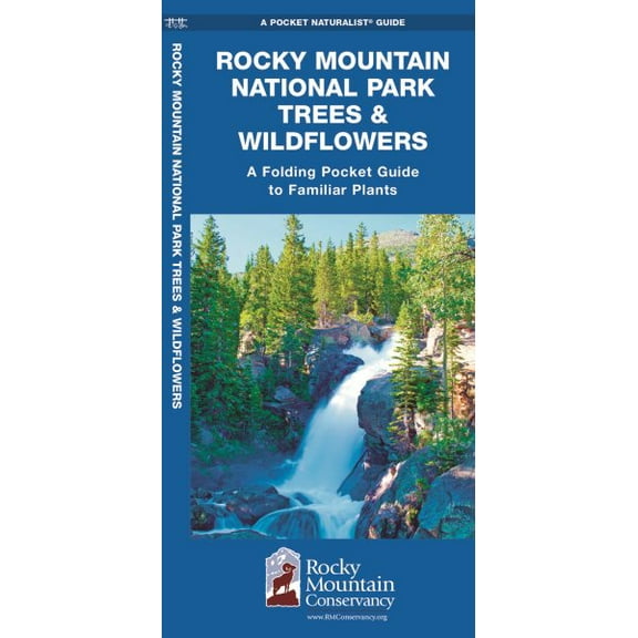 Wildlife and Nature Identification: Rocky Mountain National Park Trees & Wildflowers : A Folding Pocket Guide to Familiar Plants (Other)