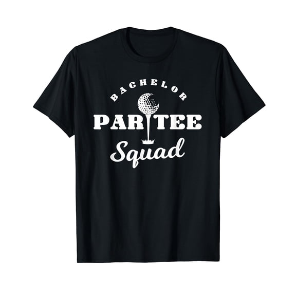 Bachelor Par-Tee Squad Funny Golf Bachelor Party Pun Gift T-Shirt