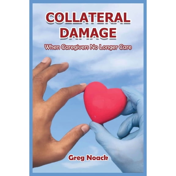 Collateral Damage (Paperback)