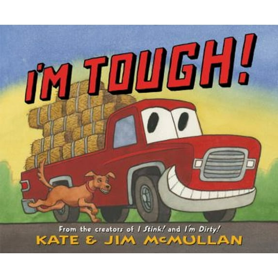 Pre-Owned I'm Tough! (Hardcover 9780062449252) by Kate McMullan