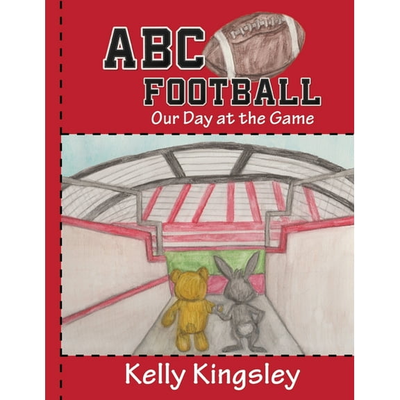 ABC Football: Our Day at the Game, (Paperback)
