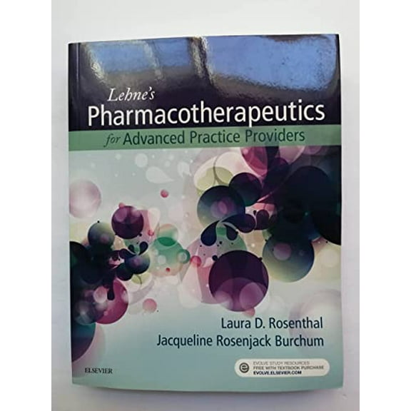 Pre-Owned Lehne's Pharmacotherapeutics for Advanced Practice Providers, 9780323447836, 032344783X, Paperback, 1 edition