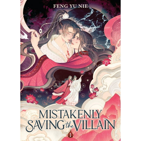 Mistakenly Saving the Villain (Novel) Mistakenly Saving the Villain (Novel) Vol. 1, (Paperback)