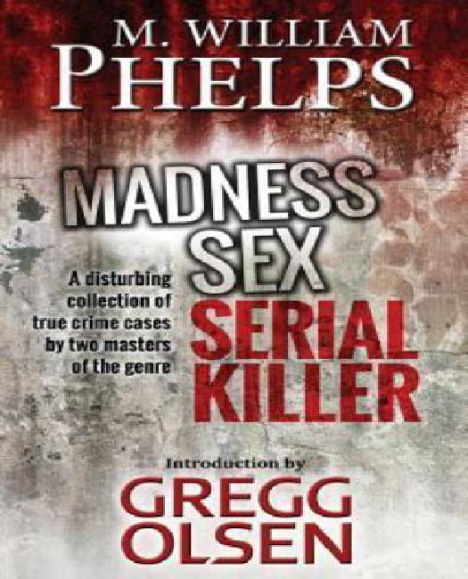 Madness Sex Serial Killer A Disturbing Collection Of True Crime My Xxx Hot Girl