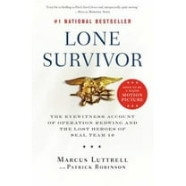 Marcus Luttrell: Lone Survivor: The Eyewitness Account of Operation Redwing and the Lost Heroes of SEAL Team 10 (Paperback)