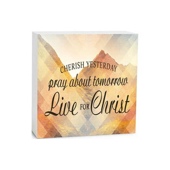 Pray Live For Him Yellow Orange Mountains 5 x 5 Wood Tabletop Sign Plaque