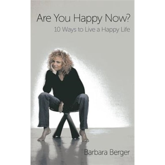 Pre-Owned Are You Happy Now?: 10 Ways to Live a Happy Life, (Paperback)