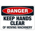 thumbnail image 1 of Keep Hands Clear Of Moving Machinery Sign, OSHA Danger Sign, 10x14 Aluminum, 1 of 1