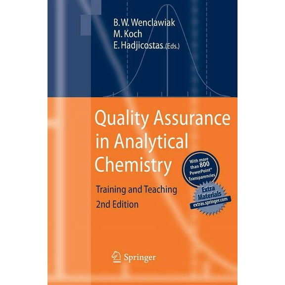 Quality Assurance in Analytical Chemistry: Training and Teaching, (Paperback)