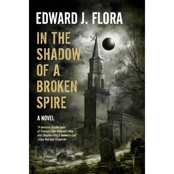 In The Shadow Of A Broken Spire, (Paperback)