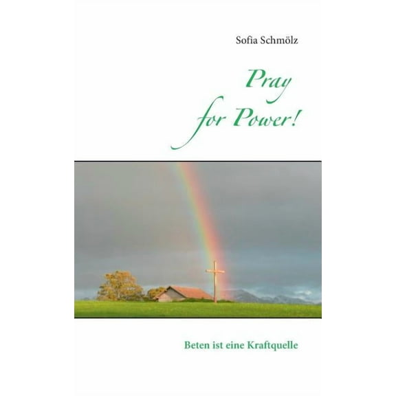 Pray for Power!: Beten ist eine Kraftquelle, (Paperback)