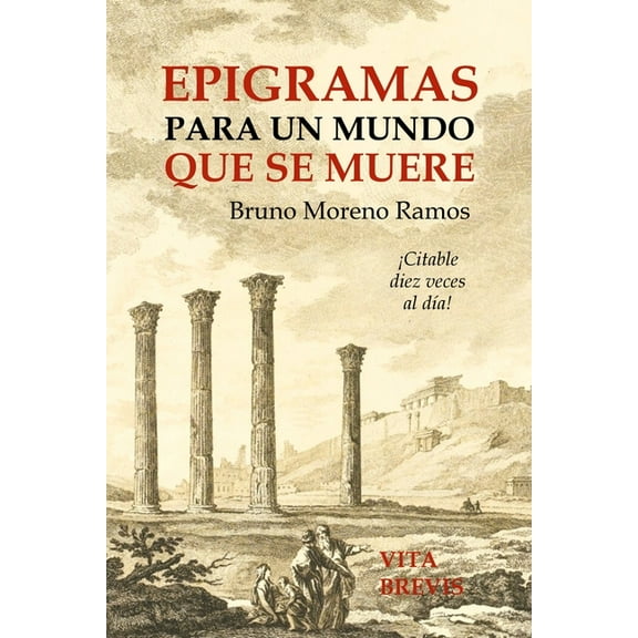 Epigramas para un mundo que se muere (Paperback)