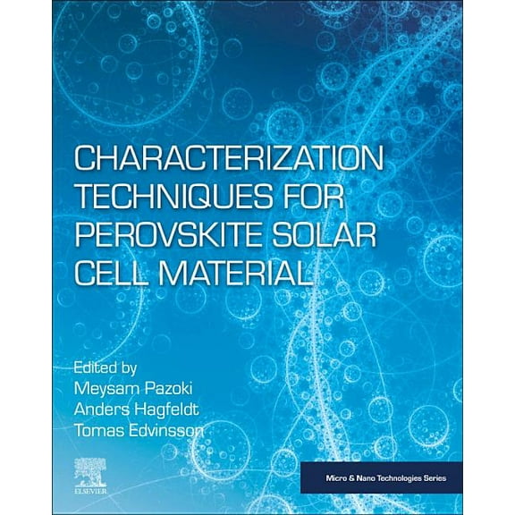 Micro and Nano Technologies Characterization Techniques for Perovskite Solar Cell Materials, (Paperback)