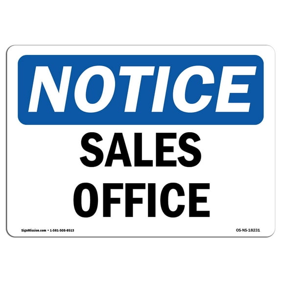 OSHA Notice Sign - Sales Office | Decal | Protect Your Business, Construction Site, Warehouse & Shop Area |  Made in the USA