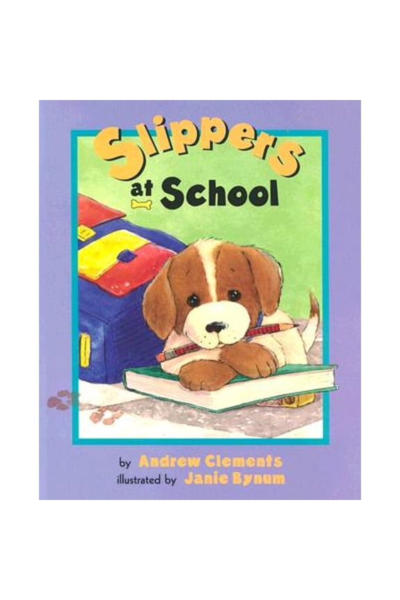 Pre-Owned Slippers at School (Hardcover) 0525471898 9780525471899