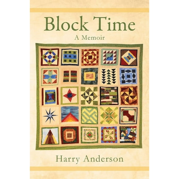 Block Time: A Memoir, (Paperback)