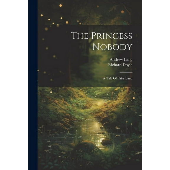 The Princess Nobody (Paperback)