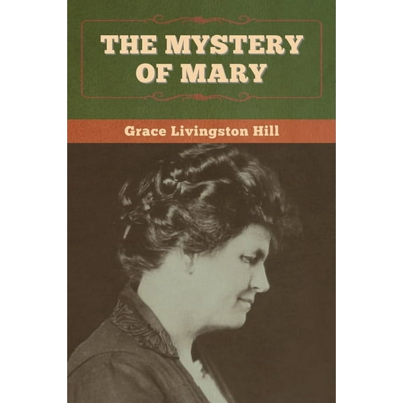 The Mystery of Mary, (Paperback)