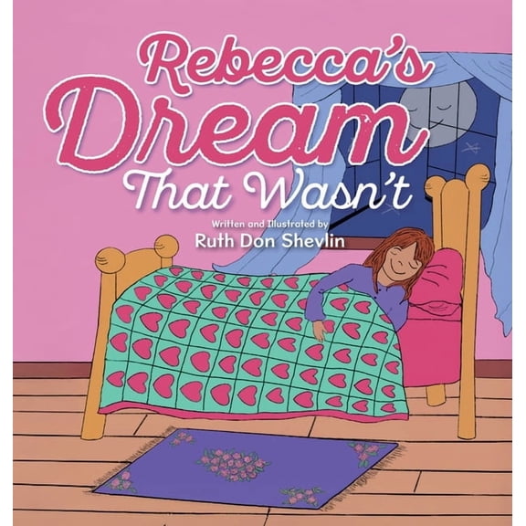 Rebecca's Dream That Wasn't, (Hardcover)