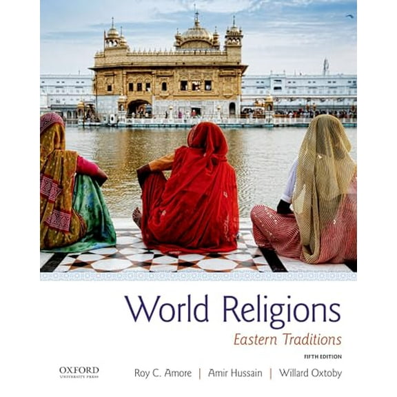 Pre-Owned World Religions: Eastern Traditions (Paperback) 0190875437 9780190875435