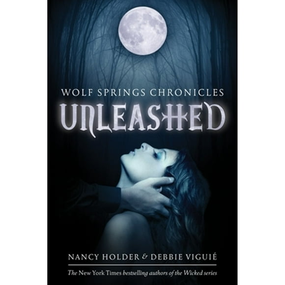 Pre-Owned Unleashed (Paperback 9780385740999) by Nancy Holder, Debbie Viguie