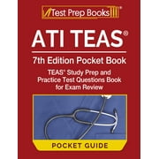 ATI TEAS 7th Edition Pocket Guide: TEAS Study Prep and Practice Test Questions Book for Exam Review (Paperback)