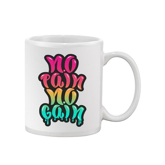 "No Pain No Gain" Mug -Image by Shutterstock,