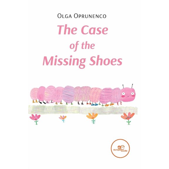 The Case of the Missing Shoes (Paperback)
