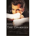 thumbnail image 1 of Pre-Owned The Champion: The Story That Inspired the Full-Length Motion Picture, 9780785267072, 0785267077, Paperback, First Edition edition, 1 of 1