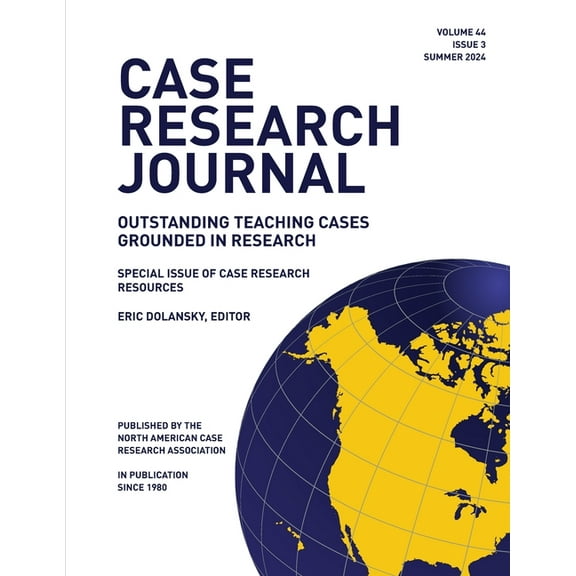 Case Research Journal: 44(3): Outstanding Teaching Cases Grounded in Research, (Paperback)
