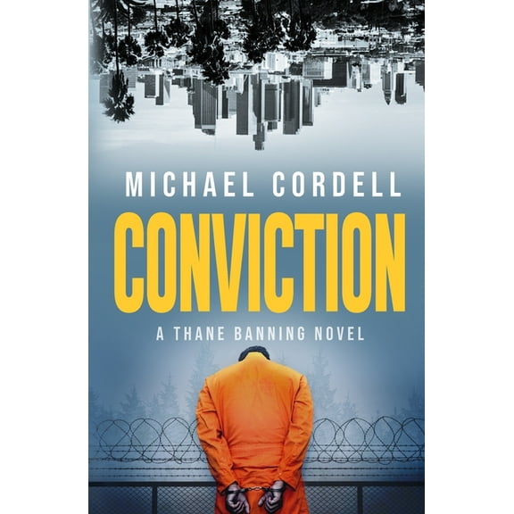 Conviction: A Legal Thriller (Paperback)