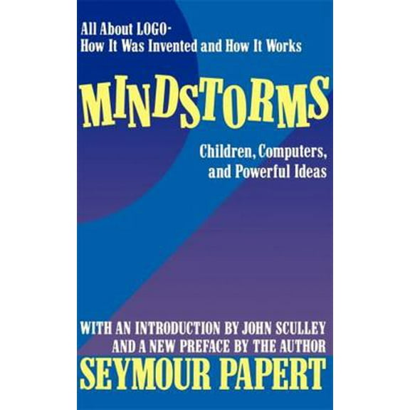 Pre-Owned Mindstorms: Children, Computers, and Powerful Ideas (Paperback) 0465046746 9780465046744