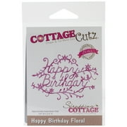 CottageCutz Elites Die -Happy Birthday Floral 3.6"X2.4"
